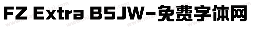 FZ Extra BSJW字体转换